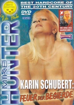 Karin Schubert - Feuer der Begierde
